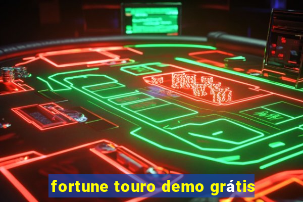 fortune touro demo grátis