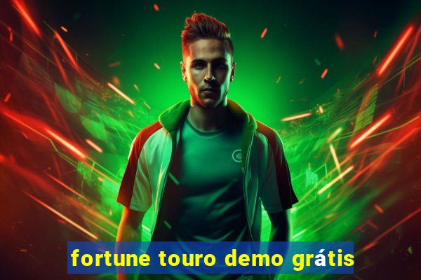 fortune touro demo grátis