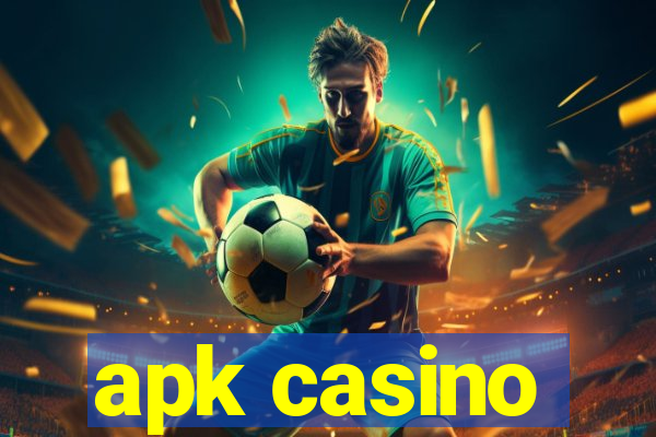 apk casino