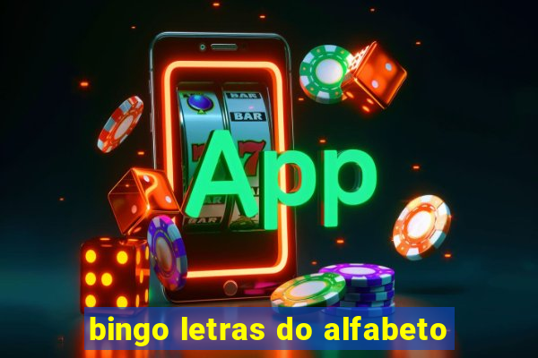 bingo letras do alfabeto