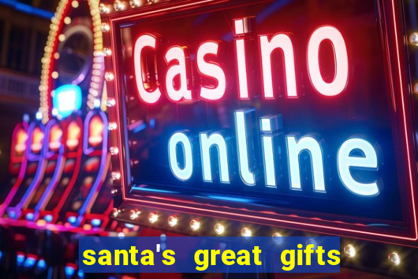 santa's great gifts slot demo