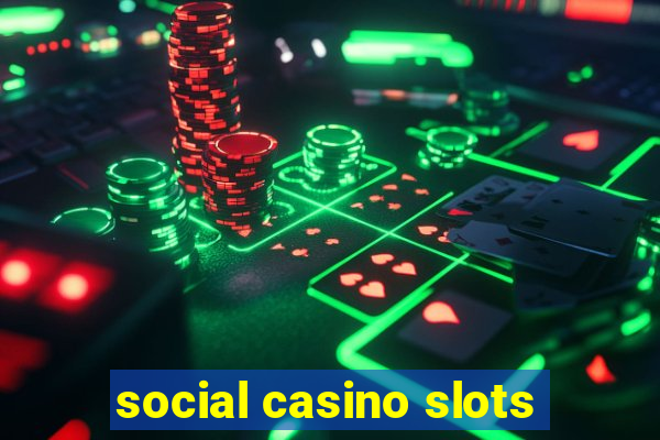 social casino slots