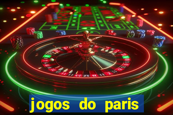 jogos do paris saint-germain ao vivo