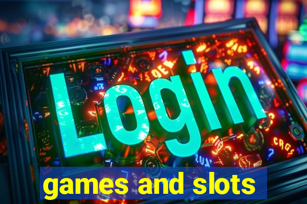 games and slots