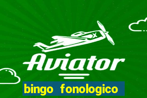 bingo fonologico para imprimir