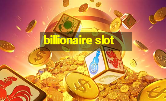 billionaire slot