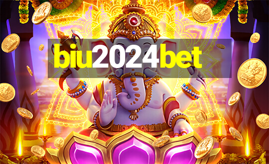 biu2024bet