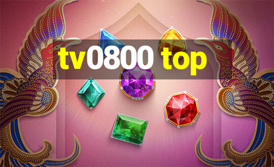 tv0800 top