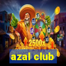 azal club