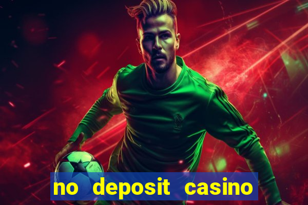 no deposit casino free spins