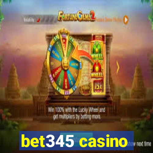 bet345 casino