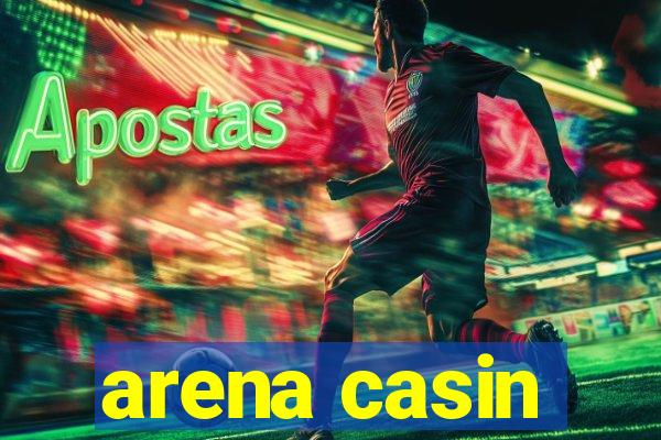 arena casin