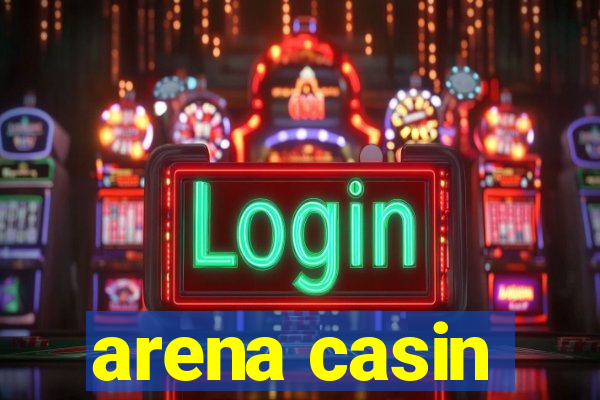 arena casin