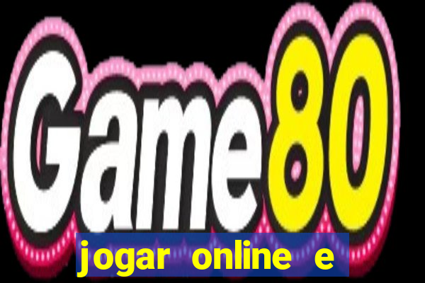 jogar online e ganhar dinheiro