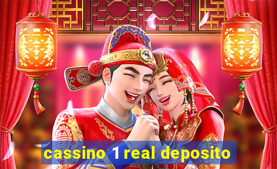 cassino 1 real deposito