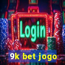 9k bet jogo