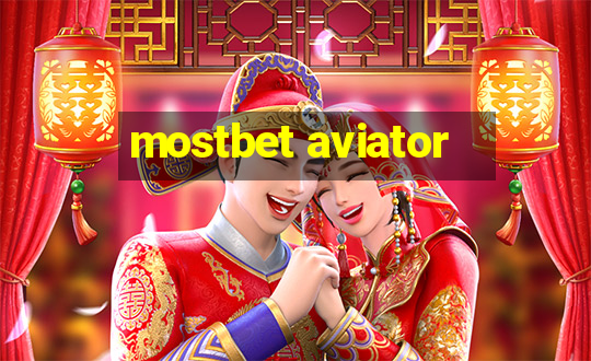 mostbet aviator