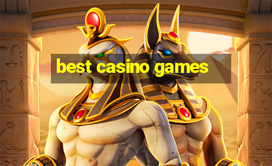 best casino games