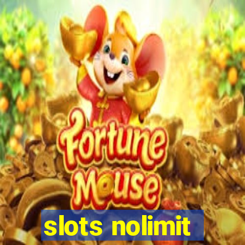 slots nolimit