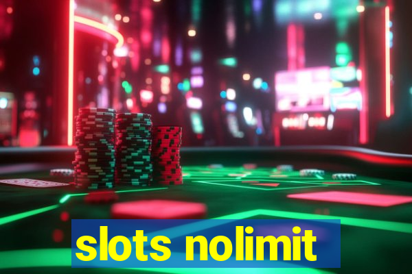 slots nolimit