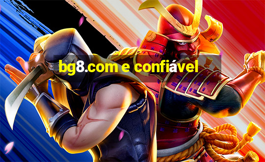 bg8.com e confiável