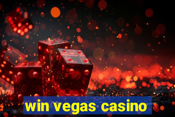 win vegas casino