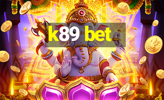 k89 bet