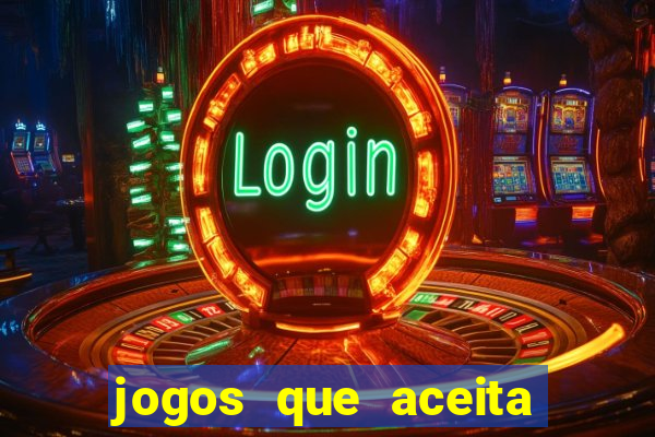 jogos que aceita cart?o de crédito