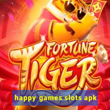 happy games slots apk