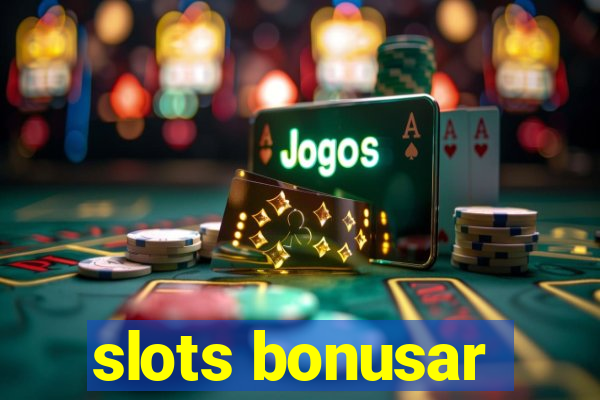 slots bonusar