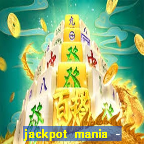 jackpot mania - vegas slots