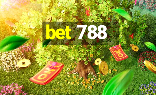 bet 788