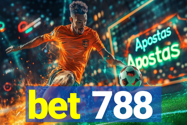 bet 788