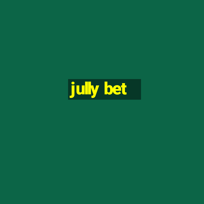 jully bet