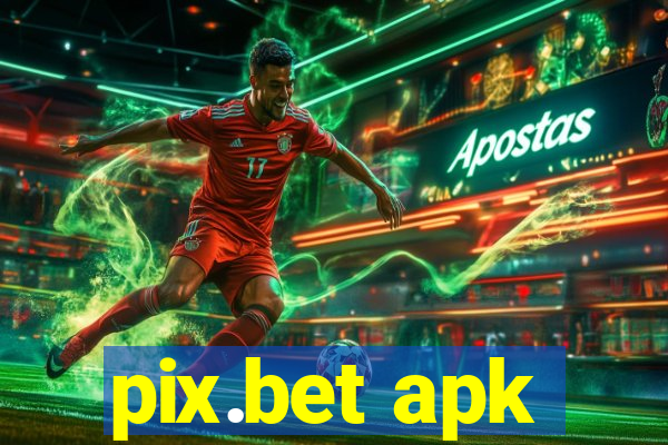 pix.bet apk