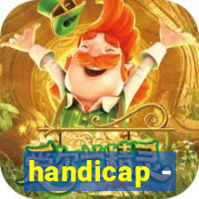 handicap -