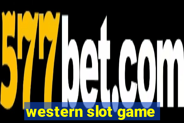 western slot game