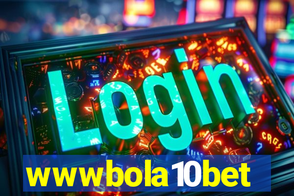 wwwbola10bet