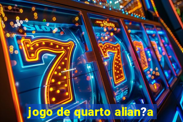 jogo de quarto alian?a