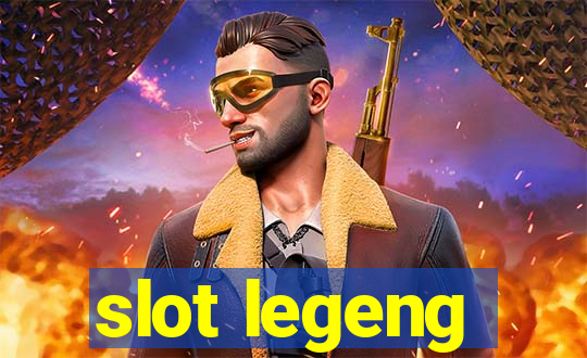 slot legeng