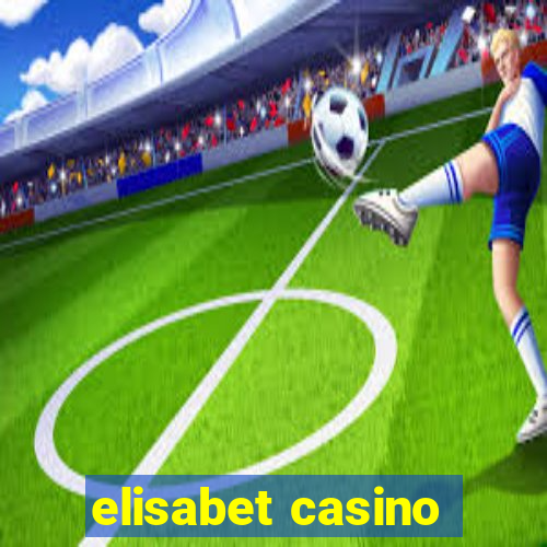 elisabet casino