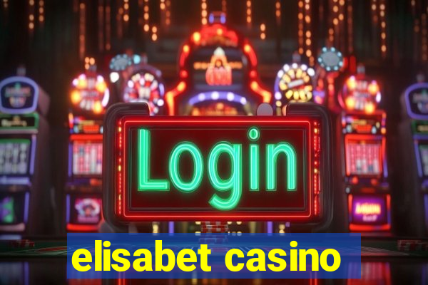 elisabet casino