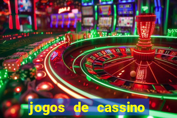 jogos de cassino que dá dinheiro