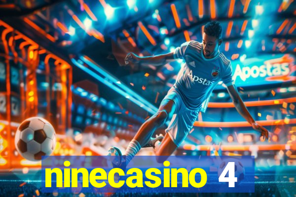 ninecasino 4