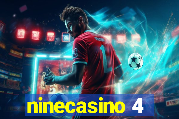 ninecasino 4