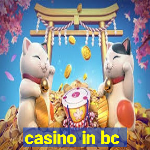 casino in bc