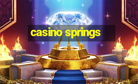 casino springs