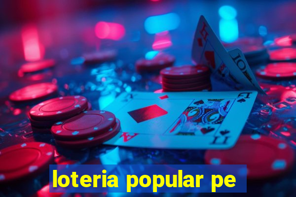 loteria popular pe