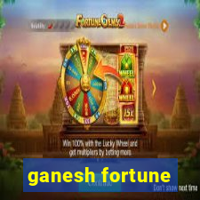 ganesh fortune