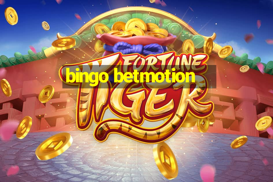 bingo betmotion